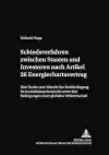 Schiedsverfahren Zwischen Staaten Und Investoren Nach Artikel 26 Energiechartavertrag cover