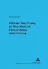 Kdd Und Data Mining ALS Hilfsmittel Zur Entscheidungsunterstuetzung cover