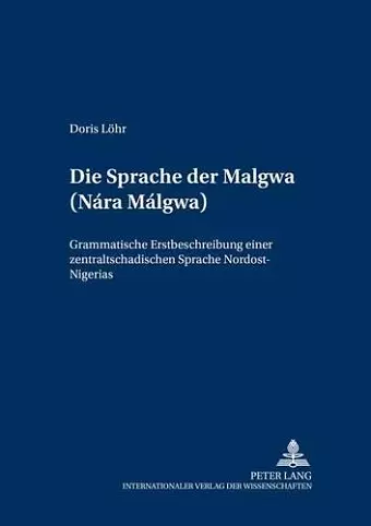 Die Sprache Der Malgwa (Nárá Málgwa) cover