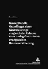 Konzeptionelle Grundfragen Eines Kinderleistungsausgleichs Im Rahmen Einer Umlagefinanzierten Zwangsweisen Rentenversicherung cover