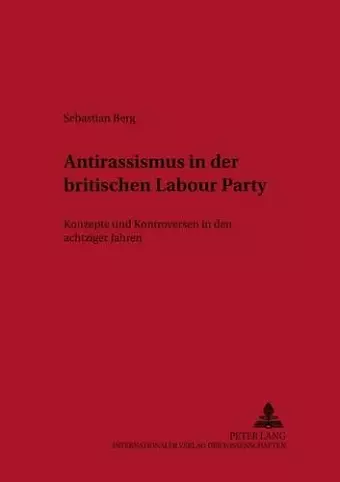 Antirassismus in Der Britischen Labour Party cover