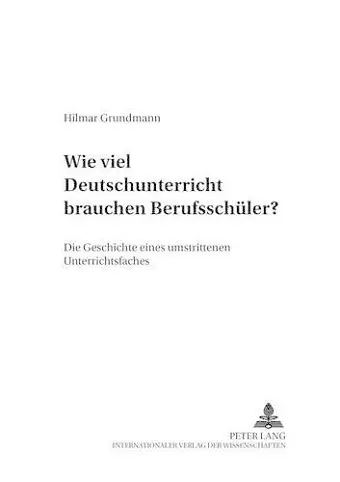 Wie Viel Deutschunterricht Brauchen Berufsschueler? cover