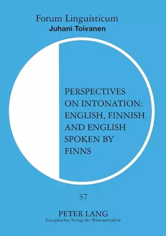 Perspectives on Intonation: English, Finnish and English Spoken by Finns cover