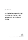 Steuerhinterziehung Und Schattenwirtschaft Aus Gesamtwirtschaftlicher Sicht cover