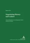 Negotiating History and Culture cover