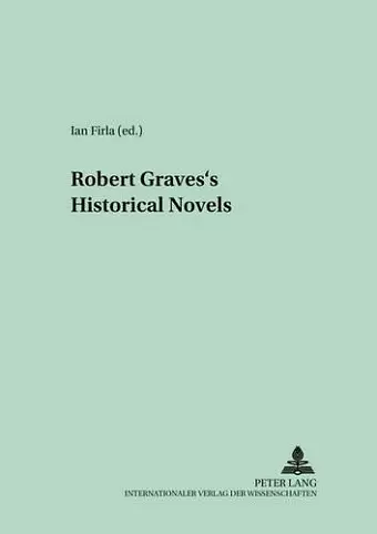 Robert Graves's Historical Novels cover