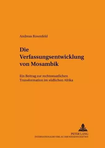 Die Verfassungsentwicklung Von Mosambik cover