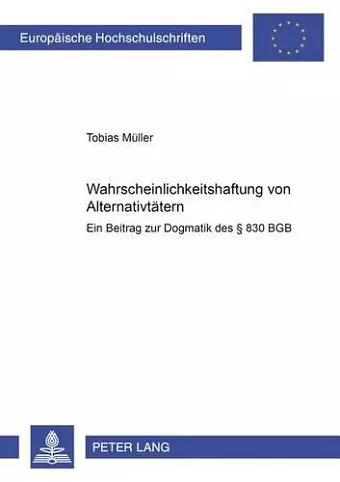 Wahrscheinlichkeitshaftung Von Alternativtaetern cover