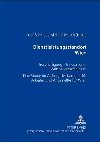 Dienstleistungsstandort Wien cover