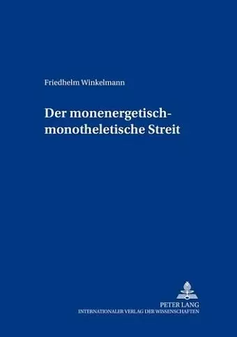 Der Monenergetisch-Monotheletische Streit cover