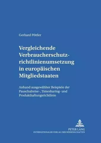 Vergleichende Verbraucherschutzrichtlinienumsetzung in Europaeischen Mitgliedsstaaten cover