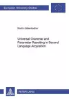 Universal Grammar and Parameter Resetting in Second Language Acquisition cover