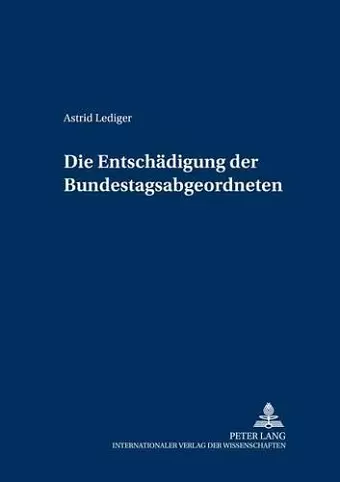 Die Entschaedigung Der Bundestagsabgeordneten cover