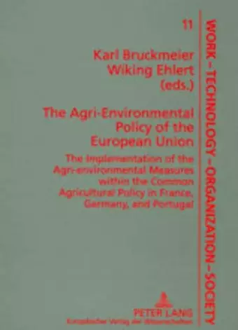 The Agri-Environmental Policy of the European Union cover