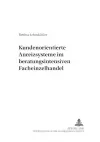 Kundenorientierte Anreizsysteme Im Beratungsintensiven Facheinzelhandel cover