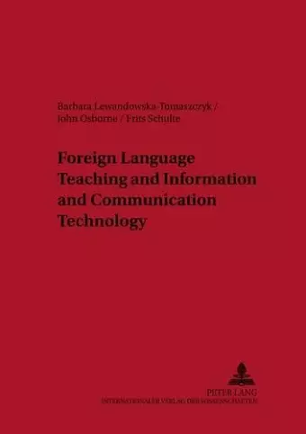 Foreign Language Teaching and Information and Communication Technology cover
