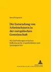 Die Entsendung Von Arbeitnehmern in Der Europaeischen Gemeinschaft cover