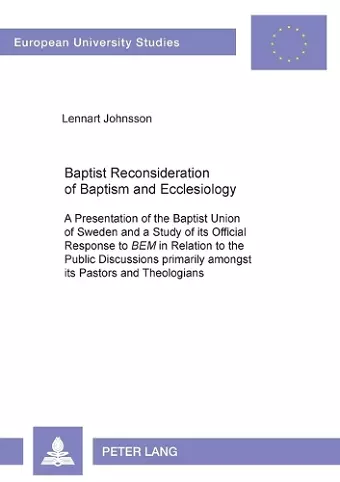 Baptist Reconsideration of Baptism and Ecclesiology cover