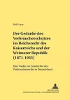 Der Gedanke Des Verbraucherschutzes Im Reichsrecht Des Kaiserreichs Und Der Weimarer Republik (1871-1933) cover