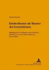 Kindertheater ALS «Theater Der Generationen» cover