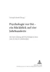 Psychologie Vor Ort - Ein Ruckblick Auf Vier Jahrhunderte cover