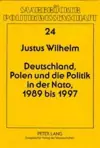 Deutschland, Polen Und Die Politik in Der Nato, 1989 Bis 1997 cover