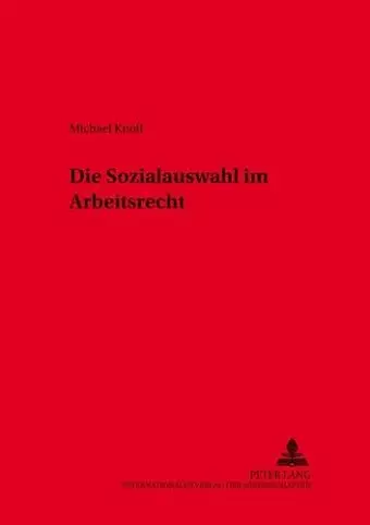 Die Sozialauswahl Im Arbeitsrecht cover