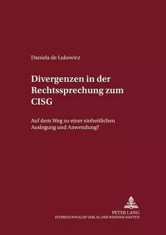 Divergenzen in Der Rechtsprechung Zum Cisg cover