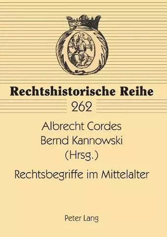 Rechtsbegriffe im Mittelalter cover