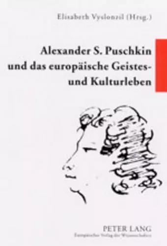 Alexander S. Puschkin Und Das Europaeische Geistes- Und Kulturleben cover