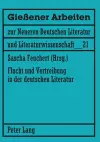 Flucht und Vertreibung in der deutschen Literatur cover