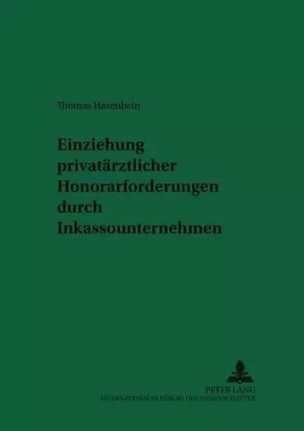 Einziehung Privataerztlicher Honorarforderungen Durch Inkassounternehmen cover