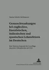 Genusschwankung Bei Englischen, Franzoesischen, Italienischen Und Spanischen Lehnwoertern Im Deutschen cover