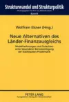 Neue Alternativen Des Laender-Finanzausgleichs cover