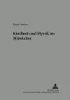 Kindheit Und Mystik Im Mittelalter cover