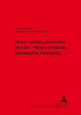 Слово в тексте, переводе и словаре- Slowo W Tekście, Przekladize I Slowniku cover