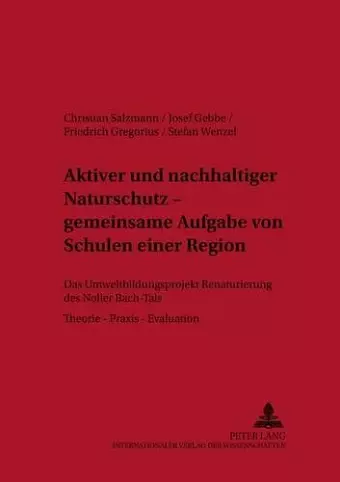 Aktiver und nachhaltiger Naturschutz – gemeinsame Aufgabe von Schulen einer Region cover