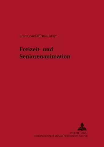 Freizeit- Und Seniorenanimation cover