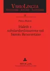 Dialetti e substandardizzazione nel Sannio Beneventano cover