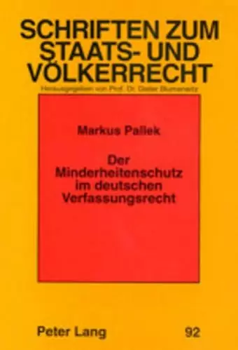 Der Minderheitenschutz Im Deutschen Verfassungsrecht cover