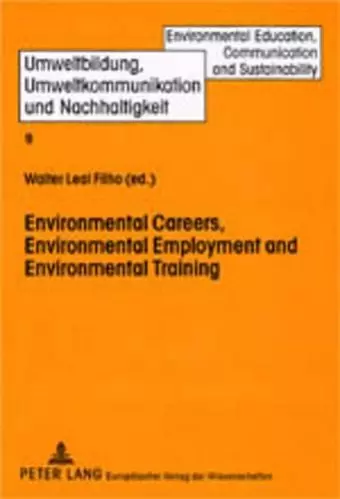 Environmental Careers, Environmental Employment and Environmental Training cover