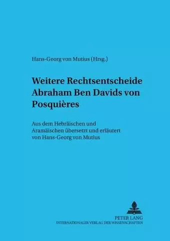 Weitere Rechtsentscheide Abraham Ben Davids Von Posquières cover