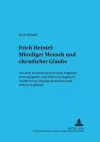 Erich Heintel: Muendiger Mensch Und Christlicher Glaube cover