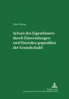 Schutz Des Eigentuemers Durch Einwendungen Und Einreden Gegenueber Der Grundschuld cover