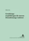 Gestaltungsempfehlungen Fuer Interne Dienstleistungs-Anbieter cover