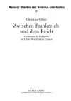 Zwischen Frankreich und dem Reich cover