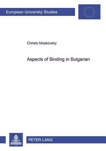 Aspects of Binding in Bulgarian cover