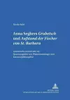 Anna Seghers: «Grubetsch» Und «Aufstand Der Fischer Von St. Barbara» cover