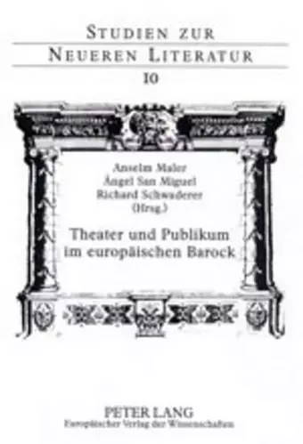 Theater Und Publikum Im Europaeischen Barock cover