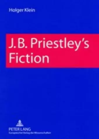 J. B. Priestley's Fiction cover